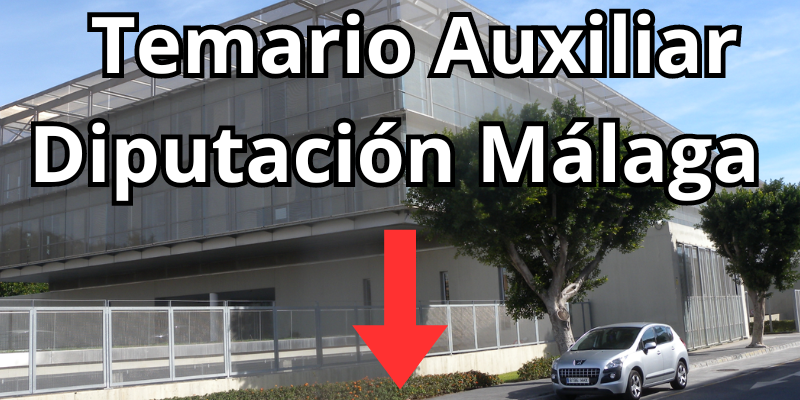 temario-oposiciones-auxiliar-administrativo-diputacion-malaga-pdf-gratis