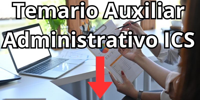 temario-oposiciones-auxiliar-administrativo-ics-gratis-pdf
